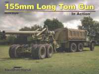 155mm Long Tom Gun in Action