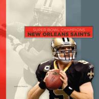 Super Bowl Champions: New Orleans Saints -- Paperback (English Language Edition)