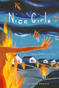 Nice Girls and Other Stories : And Other Stories (Mvp, 102) （1ST）