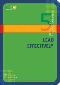 5 Things Anyone Can Do to Lead Effectively (You Can!)