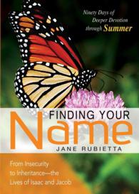 Finding Your Name : From Insecurity to Inheritance - the Lives of Isaac and Jacob