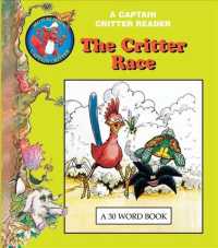 The Critter Race (Captain Critter Readers: Desert Creatures)