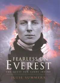 Fearless on Everest : The Quest for Sandy Irvine