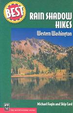 Best Rain Shadow Hikes in Western Washington (Best Hikes) （1ST）