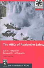 The ABCs of Avalanche Safety （3 Revised）