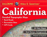 California Atlas & Gazetteer (Delorme Atlas & Gazetteer) （3TH）