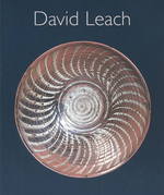 David Leach : A Biography, David Leach - 20th Century Ceramics