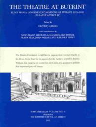 The Theatre at Butrint : Luigi Maria Ugolini's Excavations at Butrint 1928-1932 (Supplementary Volume, 35)