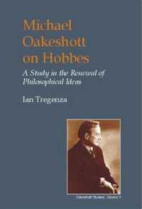 Michael Oakeshott on Hobbes (British Idealist Studies, Series 1: Oakeshott)