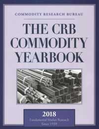 The CRB Commodity Yearbook 2018 (Crb Commodity Yearbook)