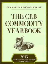 The CRB Commodity Yearbook 2013 (Crb Commodity Yearbook)