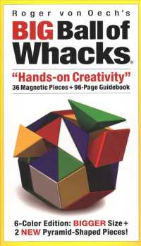 Big Ball of Whacks : 6-Color Edition: Bigger Size + 2 New Pyramid-Shaped Pieces! （BOX PAP/TO）