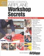 Radio Control Airplane Workshop Secrets