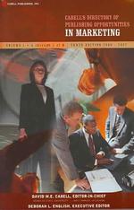Cabell's Directory of Publishing Opportunities in Marketing (2-Volume Set) (Cabell's Directory of Publishing Opportunities in Marketing) （10TH）