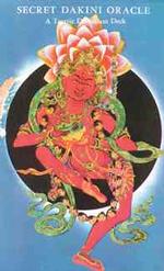 Secret Dakini Oracle : A Tantric Divination Deck (Sd 65