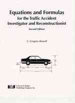 Equations & Formulas for the Traffic Accident Investigator and Reconstructionist （2 SPI）