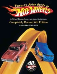 Tomart's Price Guide to Hot Wheels : 1968 - 1996 〈1〉 （6 Revised）