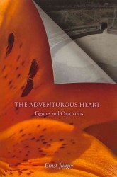 The Adventurous Heart : Figures and Capriccios （2ND）