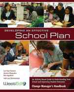 Developing an Effective School Plan (2-Volume Set) : An Activity-based Guide to Understanding Your School and Improving Student Outcomes （PAP/CDR）