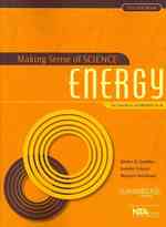 Making Sense of Science: Energy : For Teachers of Grades 6-8 （PCK PAP/CD）