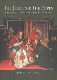 The Jesuits & the Popes : A Historical Sketch of Their Relationship