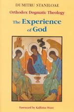 The Experience of God: Volume 1