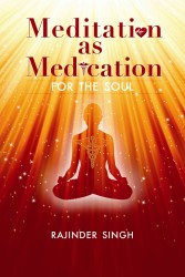 Meditation as Medication for the Soul