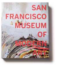 San Francisco Museum of Modern Art : 75 Years of Looking Forward