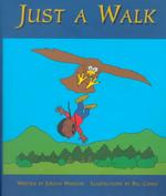Just a Walk