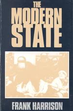The Modern State : An Anarchist Analysis