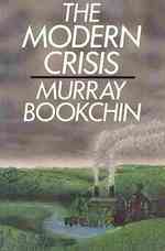 The Modern Crisis
