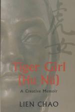 Tiger Girl (Hu Nu) : A Creative Memoir