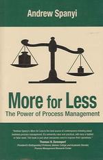 More for Less : The Power of Process Management