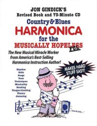 Country & Blues Harmonica for the Musically Hopeless （PAP/COM）