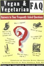 Vegan & Vegetarian Faq : Answers to Your Frequently Asked Questions