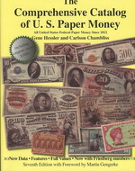 The Comprehensive Catalog of U.S. Paper Money : All United States Federal Paper Money since 1812 (Comprehensive Catalog of U S Paper Money) （7TH）