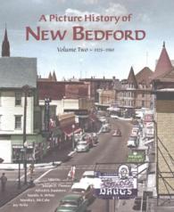 A Picture History of New Bedford 1925-1980 〈2〉