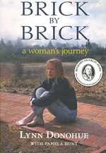 Brick by Brick : A Woman's Journey （1ST）