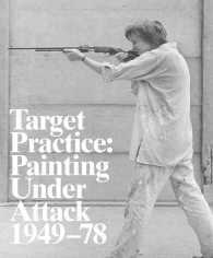 Target Practice : Painting under Attack 1949-78