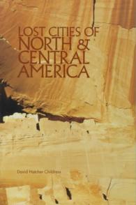 Lost Cities of North & Central America -- Paperback / softback