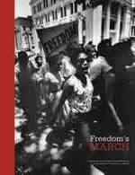 Freedom's March : Photographs of the Civil Rights Movement in Savannah by Frederick C. Baldwin
