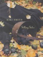 Kiki Smith : Telling Tales