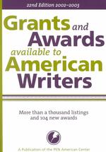 Grants & Awards Available to American Writers (Grants & Awards Available to American Writers) （22TH）