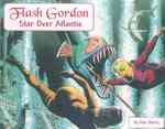 Flash Gordon : Star over Atlantis （Reprint）