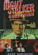 The Night Stalker Companion : A 25th Anniversary Tribute （Subsequent）