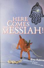 Here Comes the Messiah!