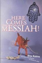 Here Comes the Messiah!