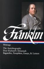 Benjamin Franklin : Writings (Library of America)
