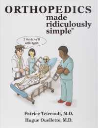 Orthopedics Made Ridiculously Simple (Made Ridiculously Simple)