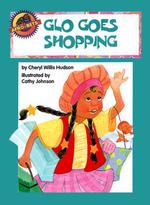 Glo Goes Shopping (Afro-bets) -- Paperback （illustrate）